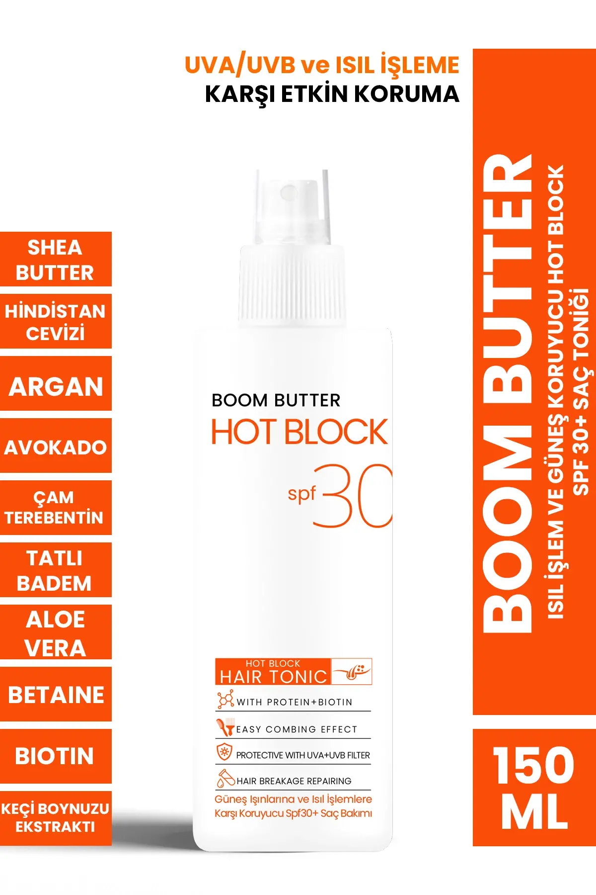 BOOM BUTTER Isıl İşlem ve Güneş Koruyucu Hot Block SPF 30+ Saç Toniği 150ML - 1