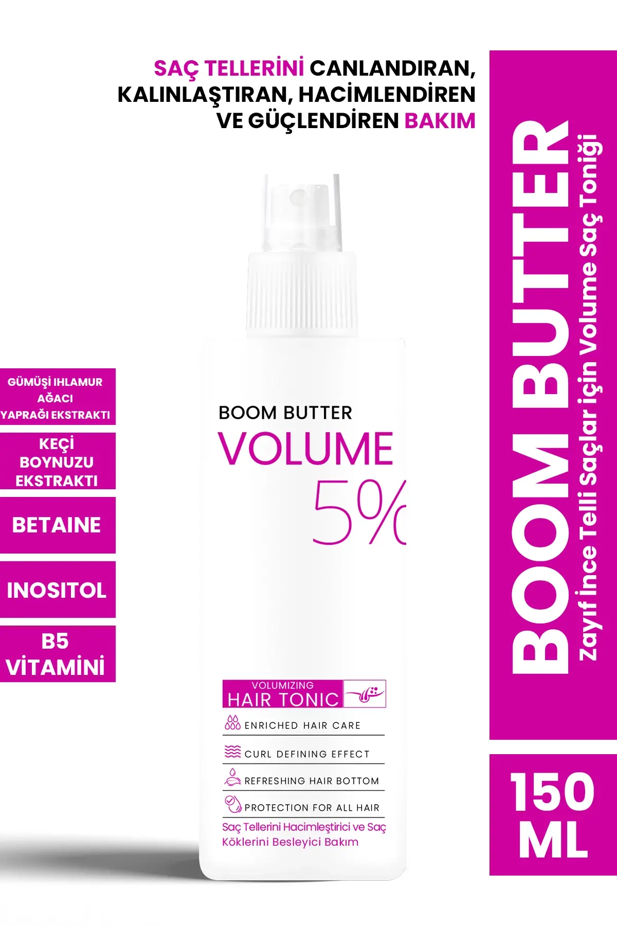 BOOM BUTTER Zayıf İnce Telli Saçlar için Volume Saç Toniği 150ML - 1
