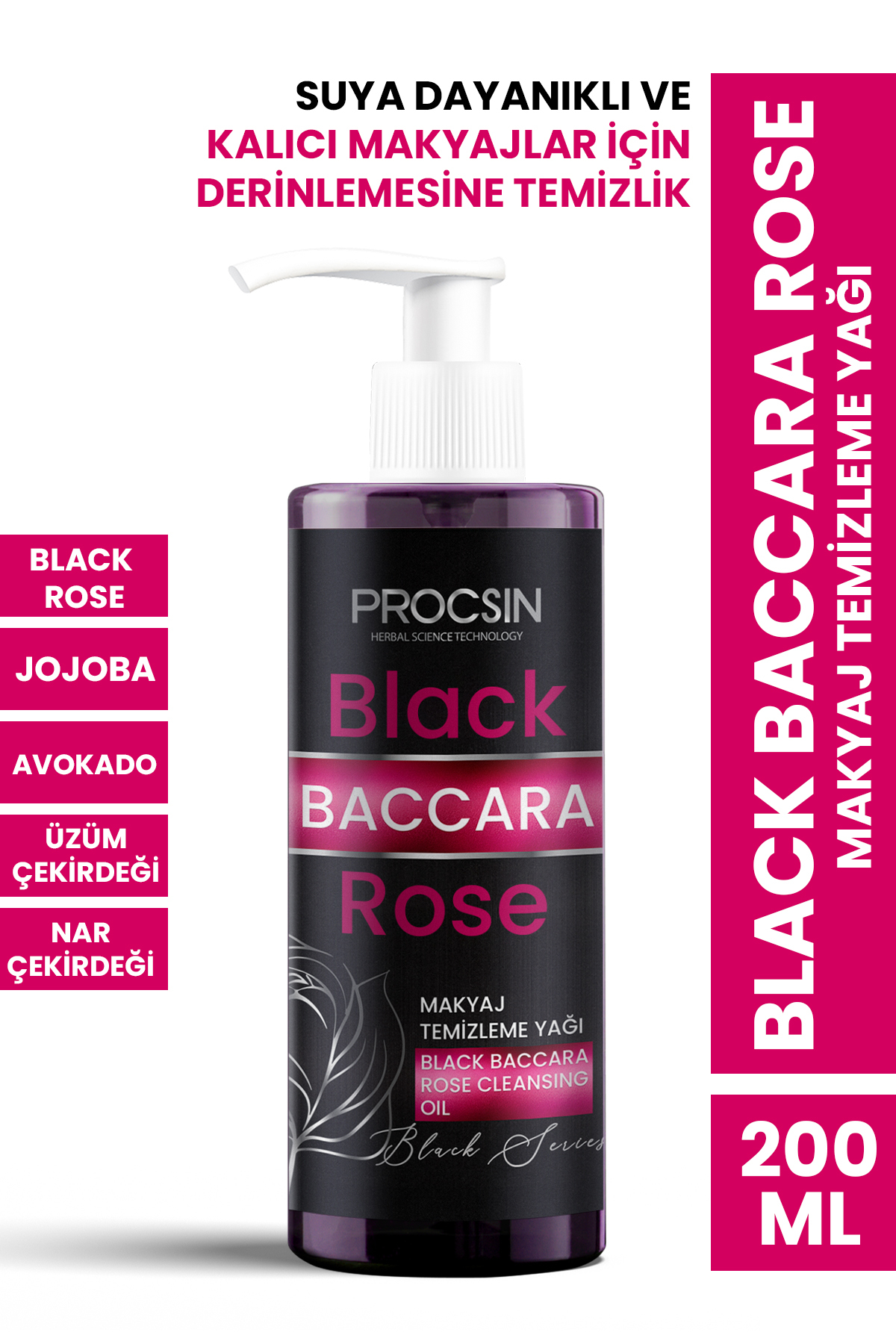 PROCSIN Black Baccara Rose Makyaj Temizleme Yağı 200 ML - 1